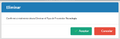 Paso :7 La acción "Eliminar" permite eliminar el tipo seleccionado, siempre y cuando no esté asociado a un proveedor.